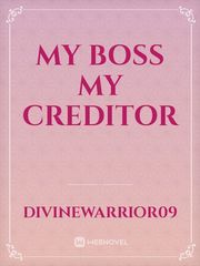 My Boss my Creditor Book