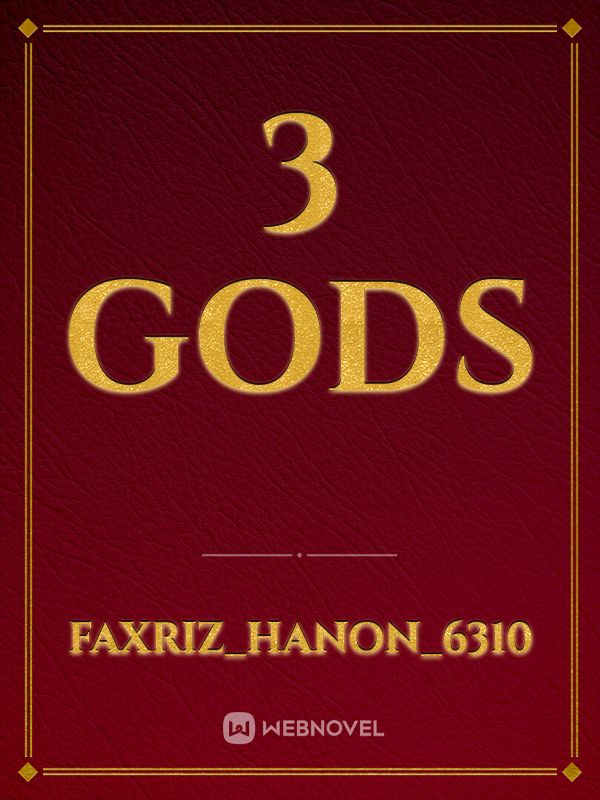 3 Gods