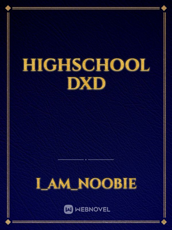 Highschool dxd