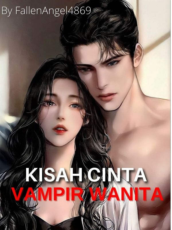 Kisah Cinta Vampire Wanita