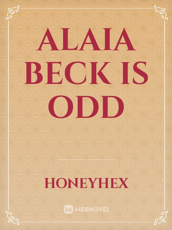 Alaia Beck Is Odd Book