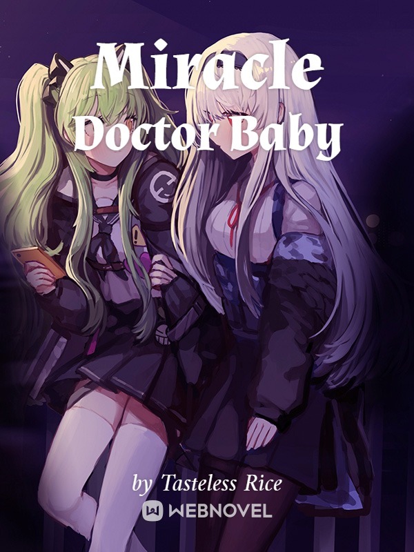Miracle Doctor Baby