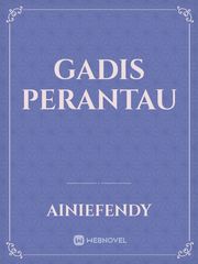 GADIS PERANTAU Book