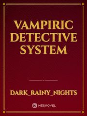 Vampiric detective System Book