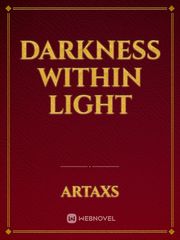 Darkness within Light Book