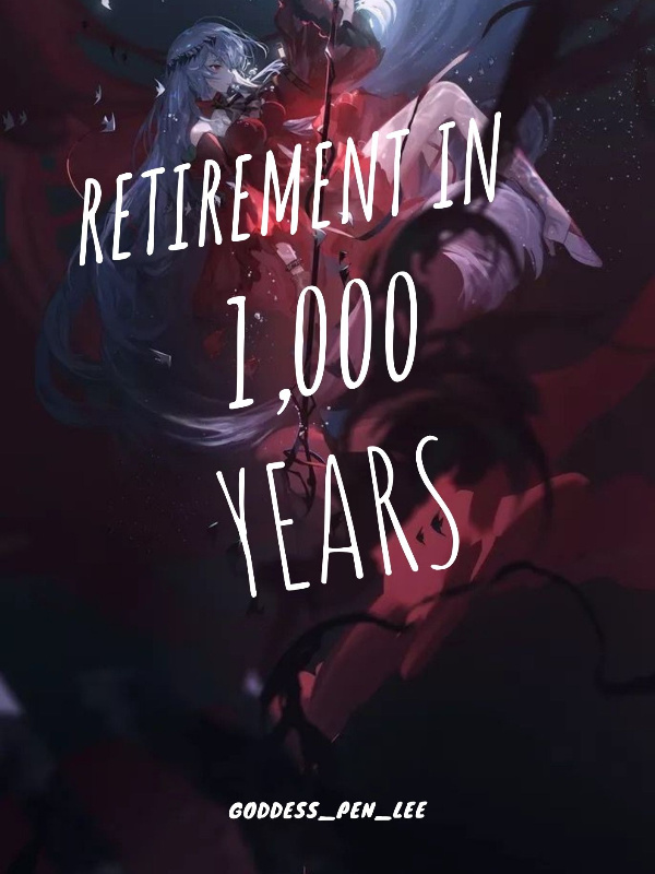 Retirement In 1,000 Years