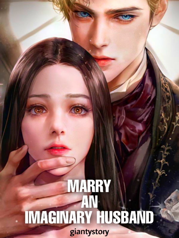 MARRY AN IMAGINARY HUSBAND (ENGLISH VERSION)