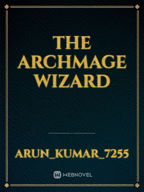 The Archmage Wizard Book