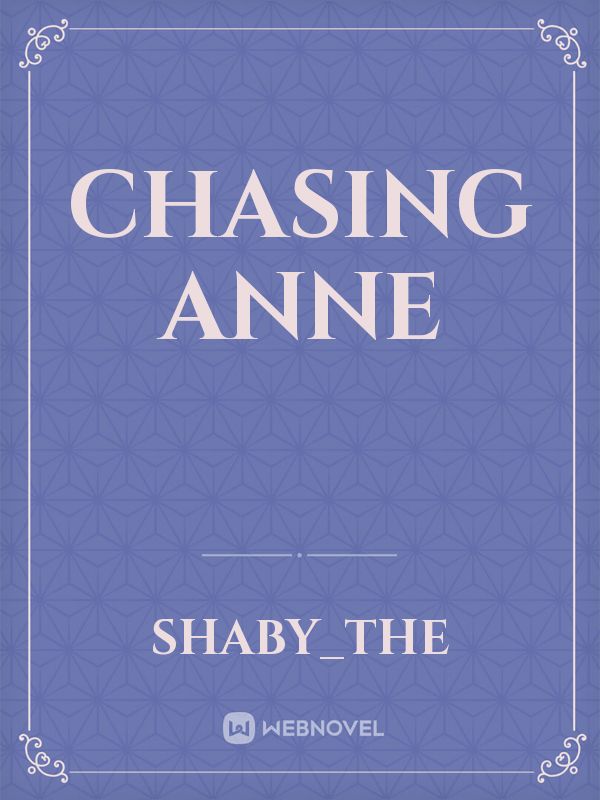 Chasing Anne Book