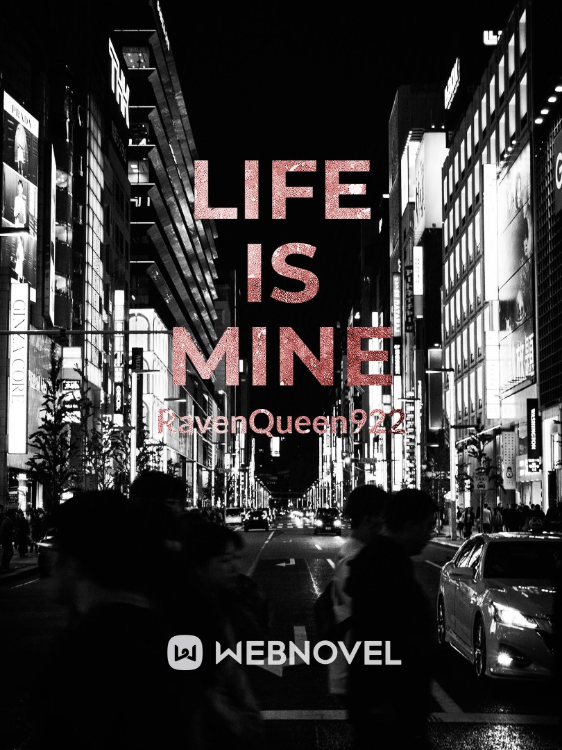 Life is Mine Book