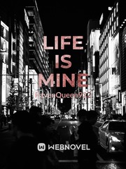 Life is Mine Book