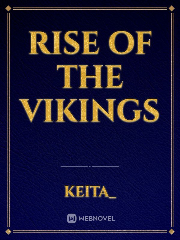 Rise of The Vikings