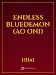 Endless BlueDemon
(Ao Oni) Book