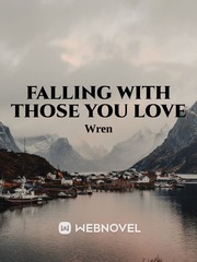 Falling With Those You Love Book