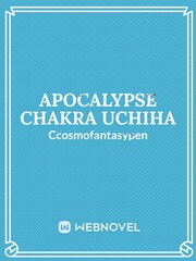 apocalypse chakra uchiha Book