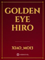 Golden Eye Hiro Book