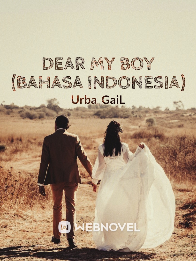 dear my boy (Bahasa Indonesia)