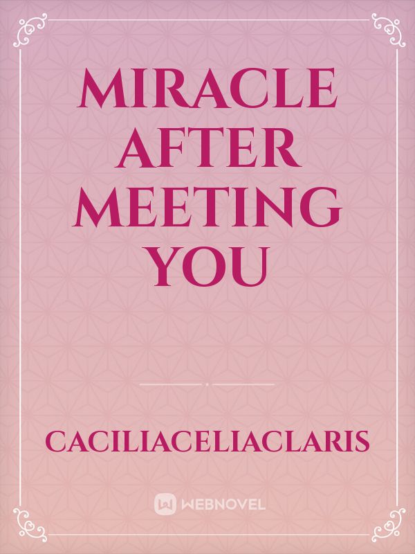 Miracle after meeting you Book