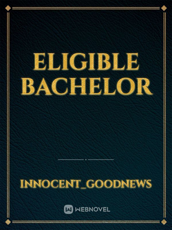 Eligible bachelor