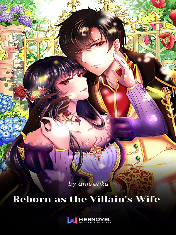 Reborn as the Villain’s Wife
