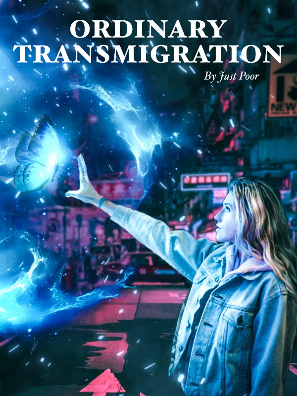 Ordinary Transmigration