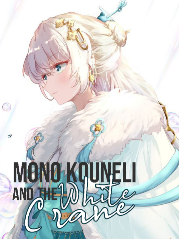 Mono-kouneli and the White Crane