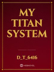 My Titan System Book