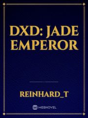 DxD: Jade Emperor Book