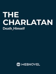 The charlatan(First version){ARCHIVED} Book