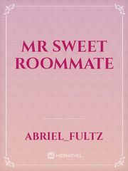 Mr sweet roommate Book