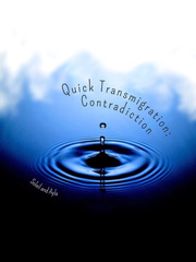 Quick Transmigration: Contradiction Book