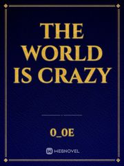 the world is crazy Book
