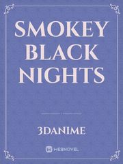 Smokey Black Nights Book