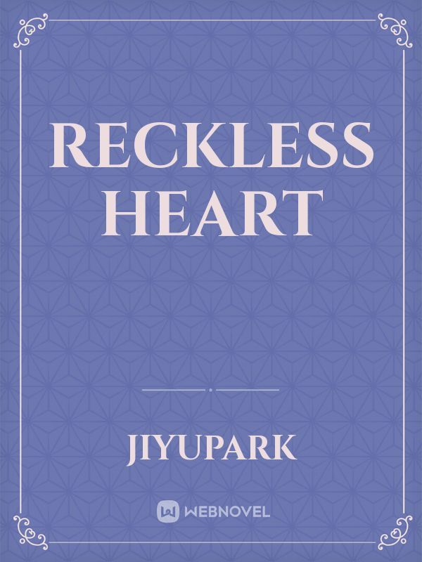 Reckless Heart