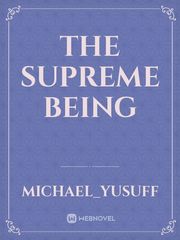 THE SUPREME BEING Book