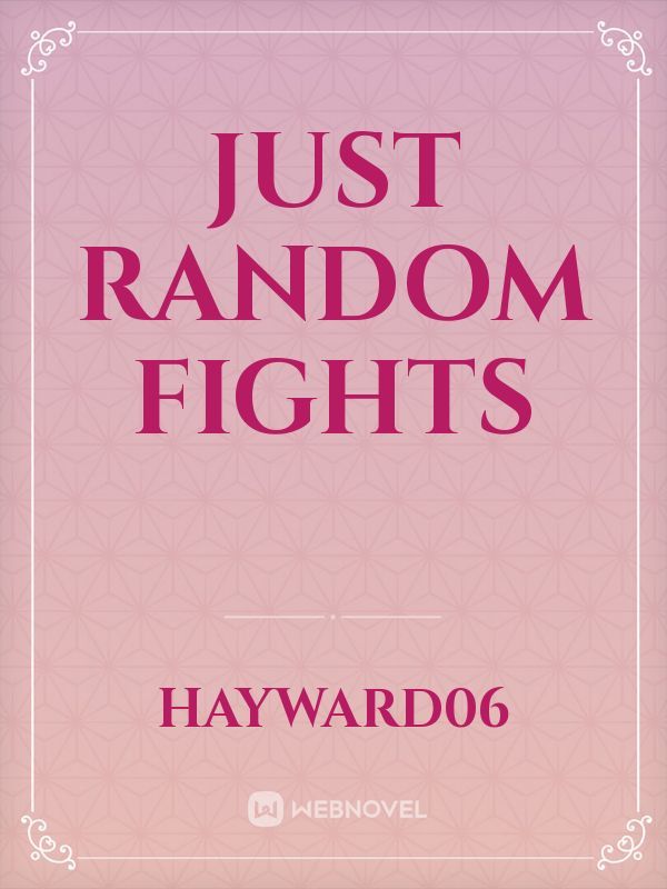 Just random fights Book