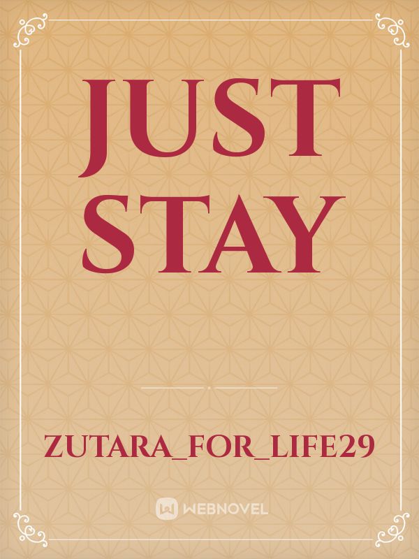 Just Stay Book
