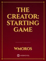 The Creator: Starting Game Book
