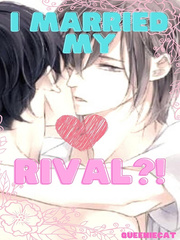 I Married My Love Rival?! Book