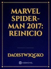 Marvel Spider-Man 2017: Reinicio Book