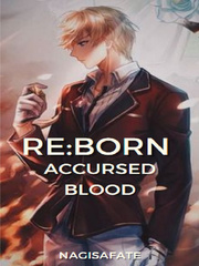 Re:Born - Accursed Blood Book