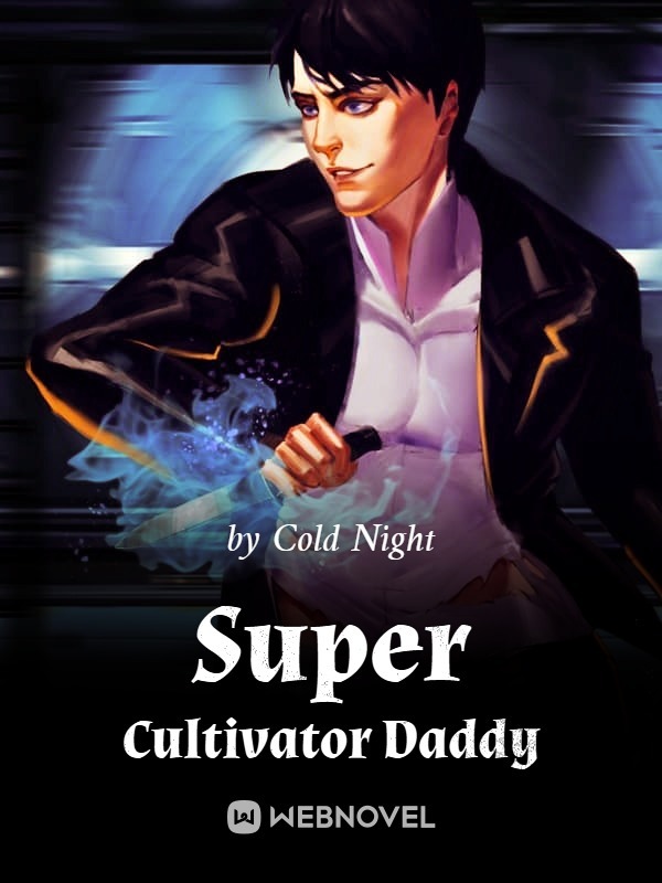 Super Cultivator Daddy