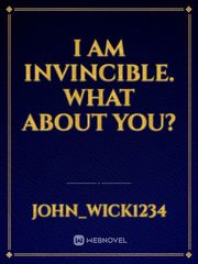 I am invincible. what about you? Book