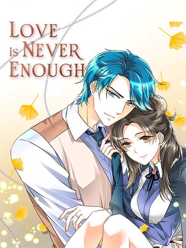 Love Is Never Enough Comic