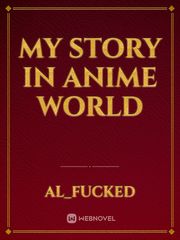 My Story in Anime World Book
