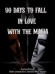90 DAYS TO FALL IN LOVE WITH THE MAFIA [BL] Book