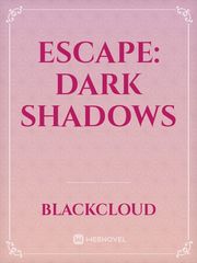 Escape: Dark Shadows Book