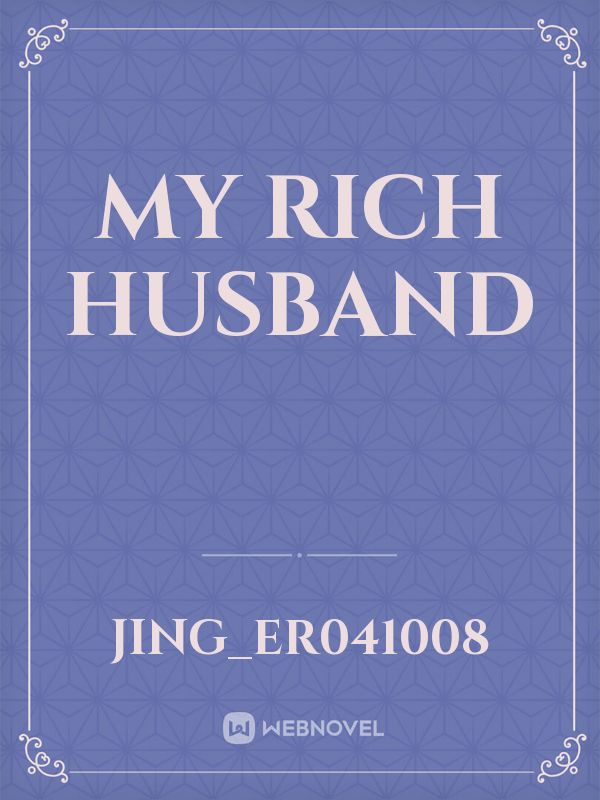 my rich husband Book
