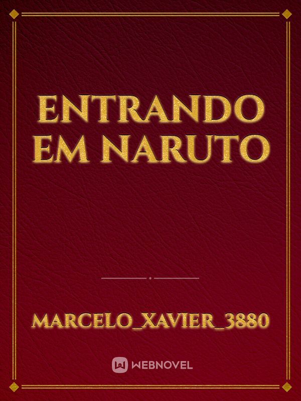 Entrando em Naruto