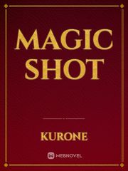 Magic Shot Book
